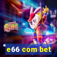 e66 com bet